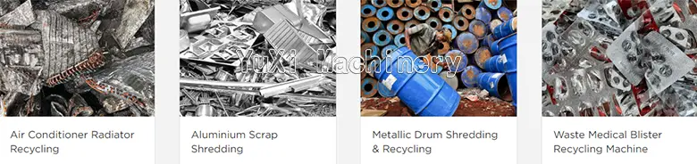 Various scrap materials ready for shredding: A/C Radiators, Aluminum Scrap, Metallic Drums, and Medical Blister waste.